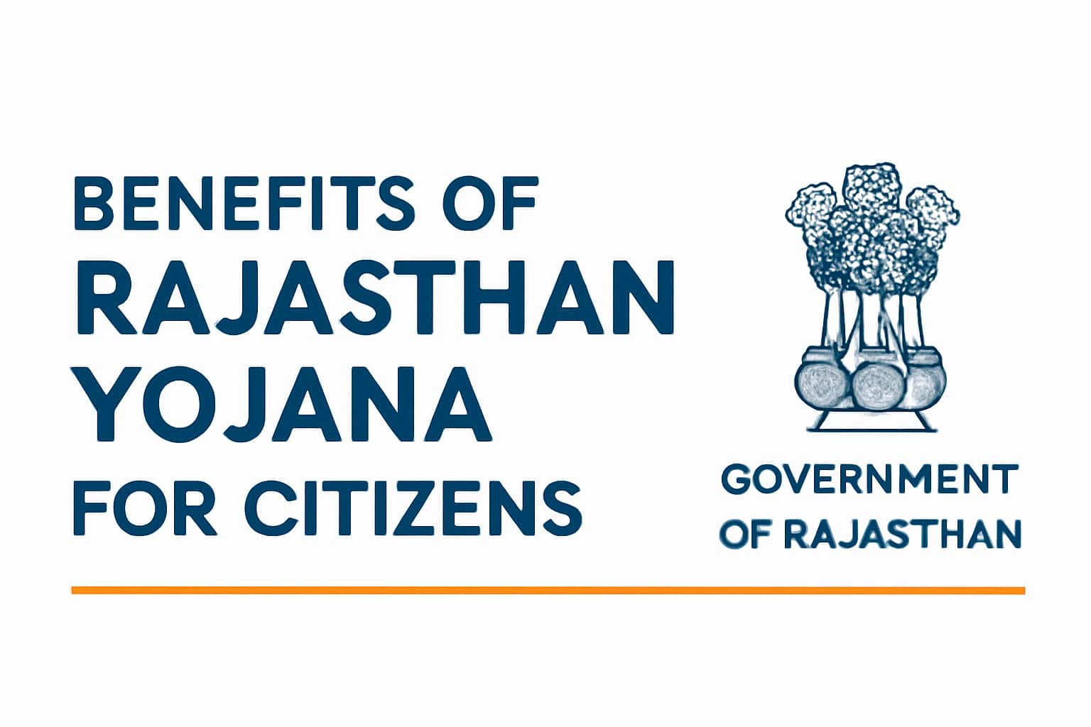 Benefits of Rajasthan Yojana for Citizens