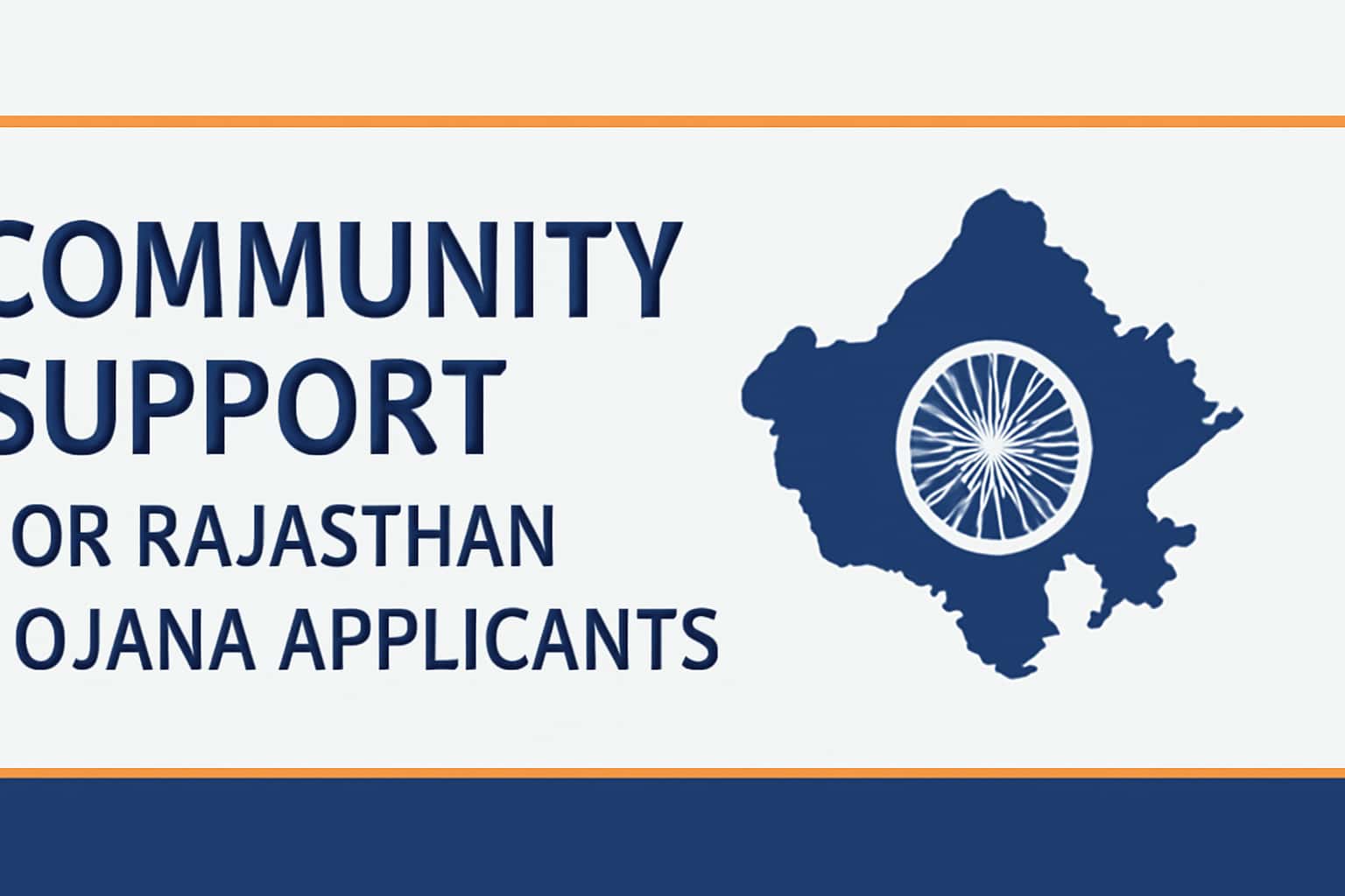 Community Support for Rajasthan Yojana Applicants